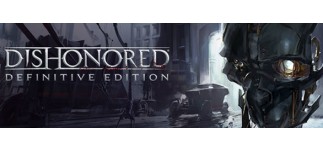 Купить Dishonored - Definitive Edition